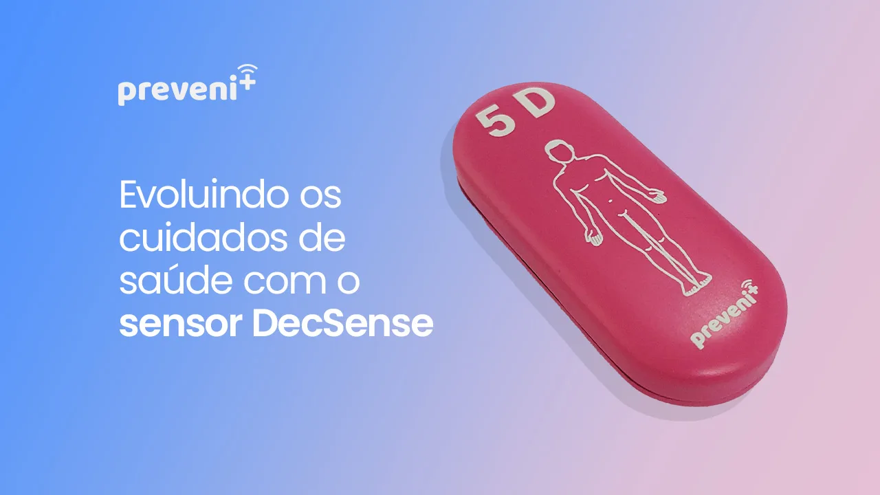 Evoluindo os cuidados de saúde com o sensor DecSense